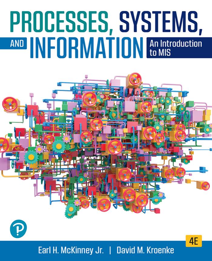 (eBook PDF)Processes, Systems, and Information 4th Edition by Earl McKinney,David Kroenke