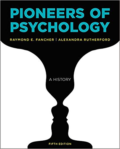(eBook PDF)Pioneers of Psychology, Fifth Edition  by Raymond E. Fancher , Alexandra Rutherford 