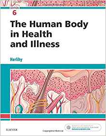 (eBook PDF)The Human Body in Health and Illness 6th Edition by Barbara Herlihy PhD(Physiology) RN 