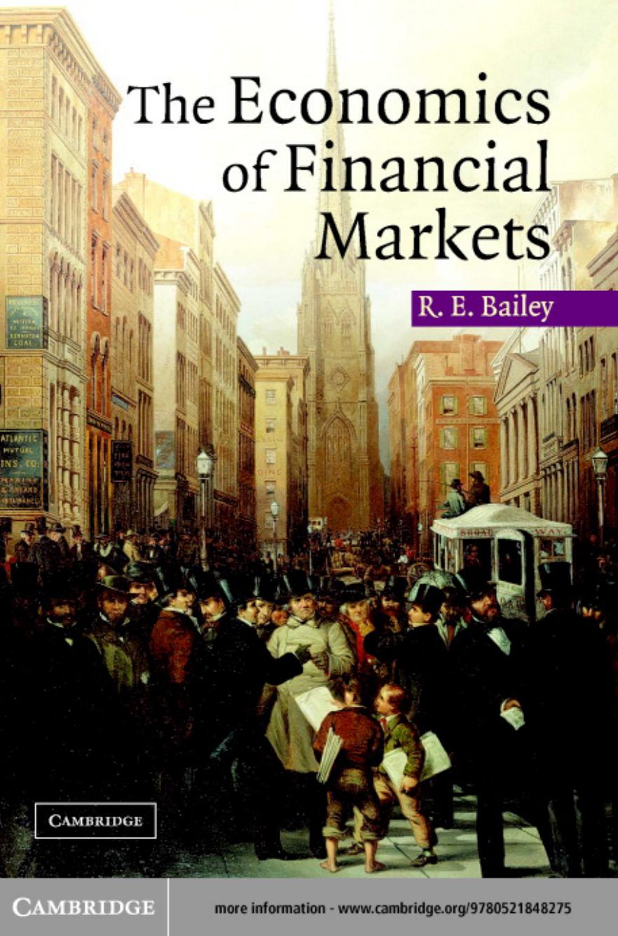 (eBook PDF)Economics of Financial Markets by  Roy E. Bailey 