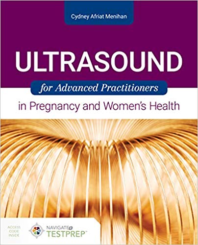 (eBook PDF)Ultrasound for Advanced Practitioners in Pregnancy and Women's Health by Cydney Afriat Menihan 