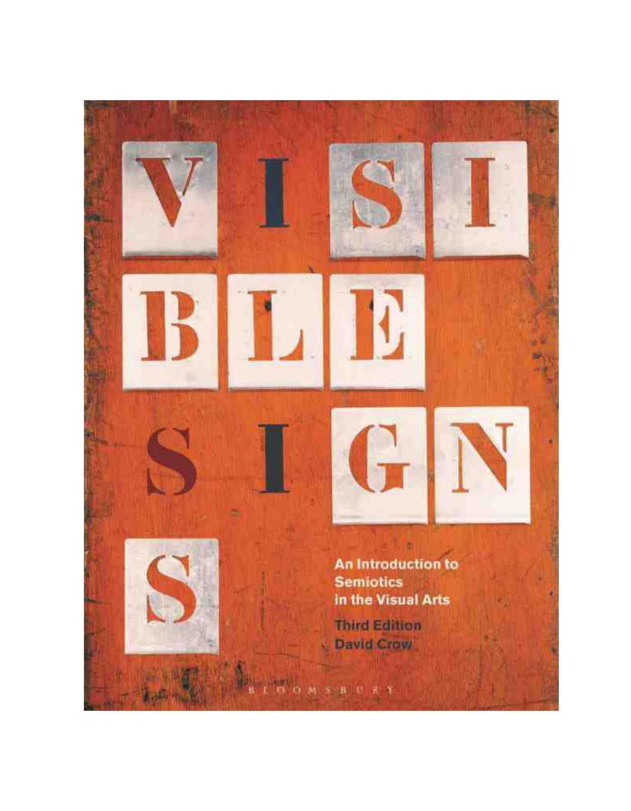 (eBook PDF)Visible Signs: An Introduction to Semiotics in the Visual Arts by David Crow