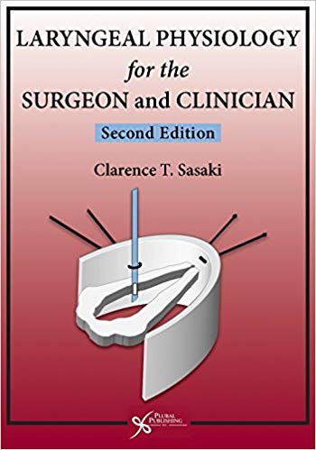 (eBook PDF)Laryngeal Physiology for the Surgeon and Clinician, Second Edition by Clarence T. Sasaki 