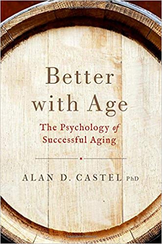 (eBook PDF)Better with Age by Alan D. Castel 
