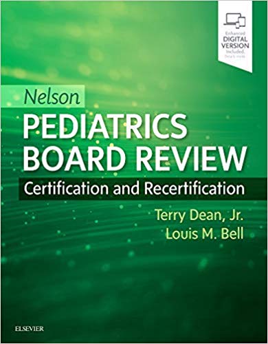 (eBook PDF)Nelson Pediatrics Board Review by Terry Dean Jr. , Louis M Bell 