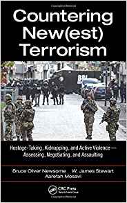 (eBook PDF)Countering New(est) Terrorism by Bruce Oliver Newsome , James W. Stewart , Aarefah Mosavi 