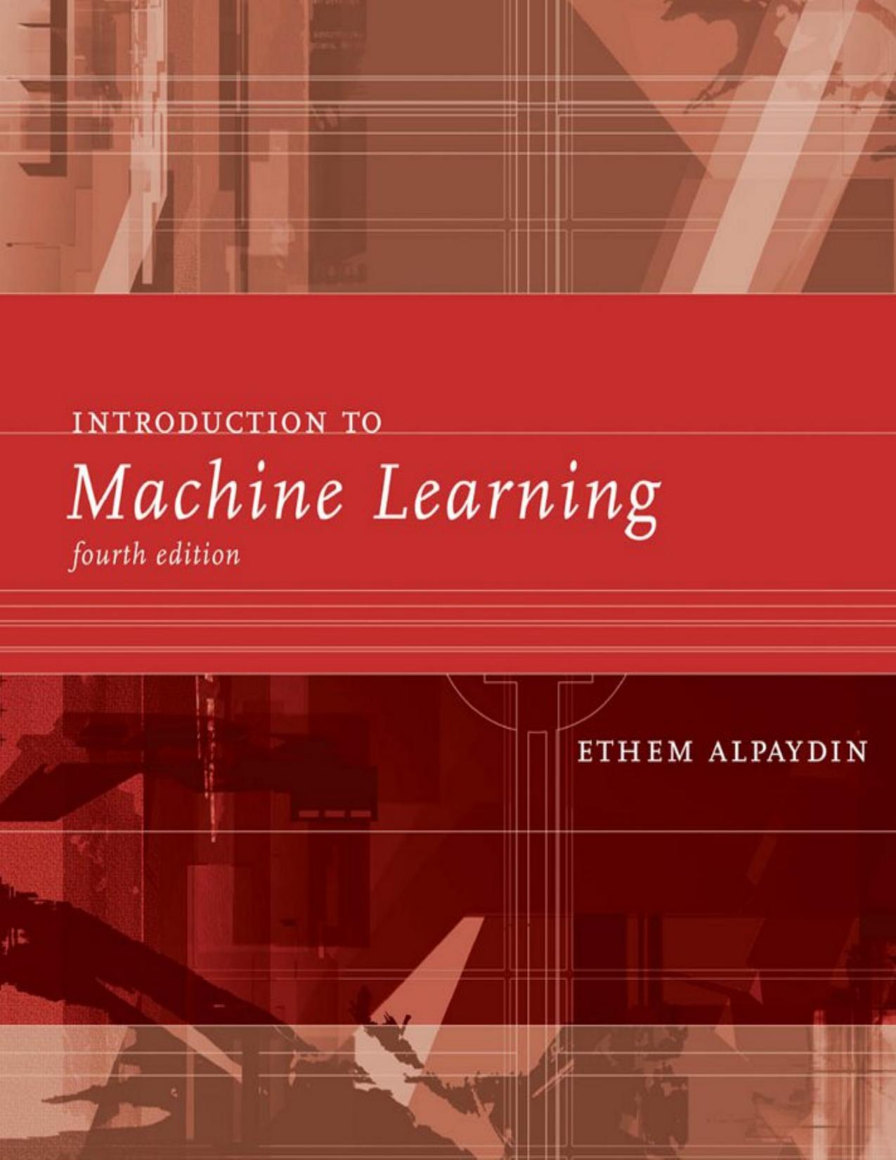 (eBook PDF)Introduction to Machine Learning fourth Edition by Ethem Alpaydin