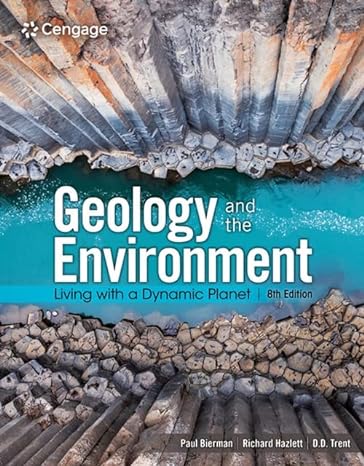 (eBook PDF)Geology and the Environment Living with a Dynamic Planet 8th Edition by Paul Bierman , Richard Hazlett