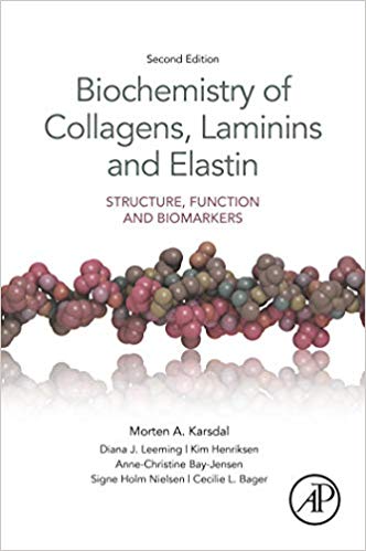 (eBook PDF)Biochemistry of Collagens, Laminins and Elastin 2nd Edition by Morten Karsdal 