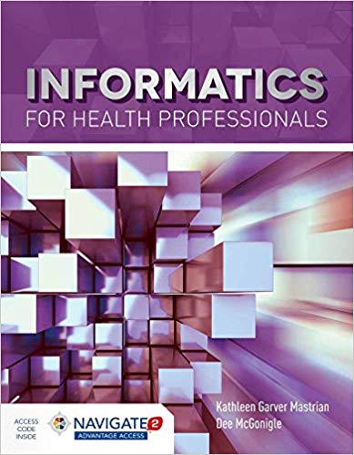 (eBook PDF)Informatics for Health Professionals by Kathleen Mastrian , Dee McGonigle 