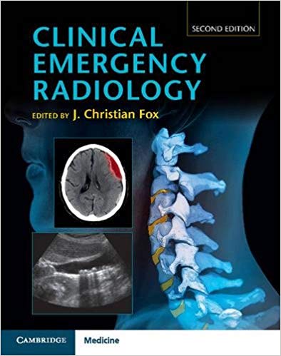 (eBook PDF)Clinical Emergency Radiology, 2ed by J. Christian Fox 