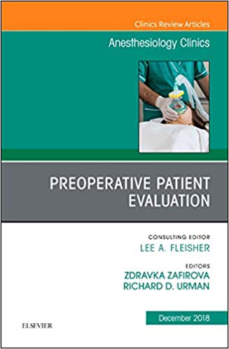 (eBook PDF)Preoperative Patient Evaluation by Zdravka Zafirova , Richard Urman MD 