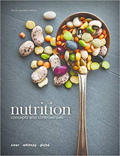 (eBook PDF)Nutrition: Concepts and Controversies, 4th Canadian Edition  by Frances Sizer,Ellie Whitney,Leonard Piché