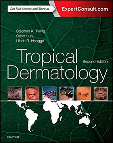 (eBook PDF)Tropical Dermatology, 2e 2nd Edition by Steven K Tyring MD PhD , Omar Lupi MD MSC PhD , Ulrich R Hengge M.D. MBA 