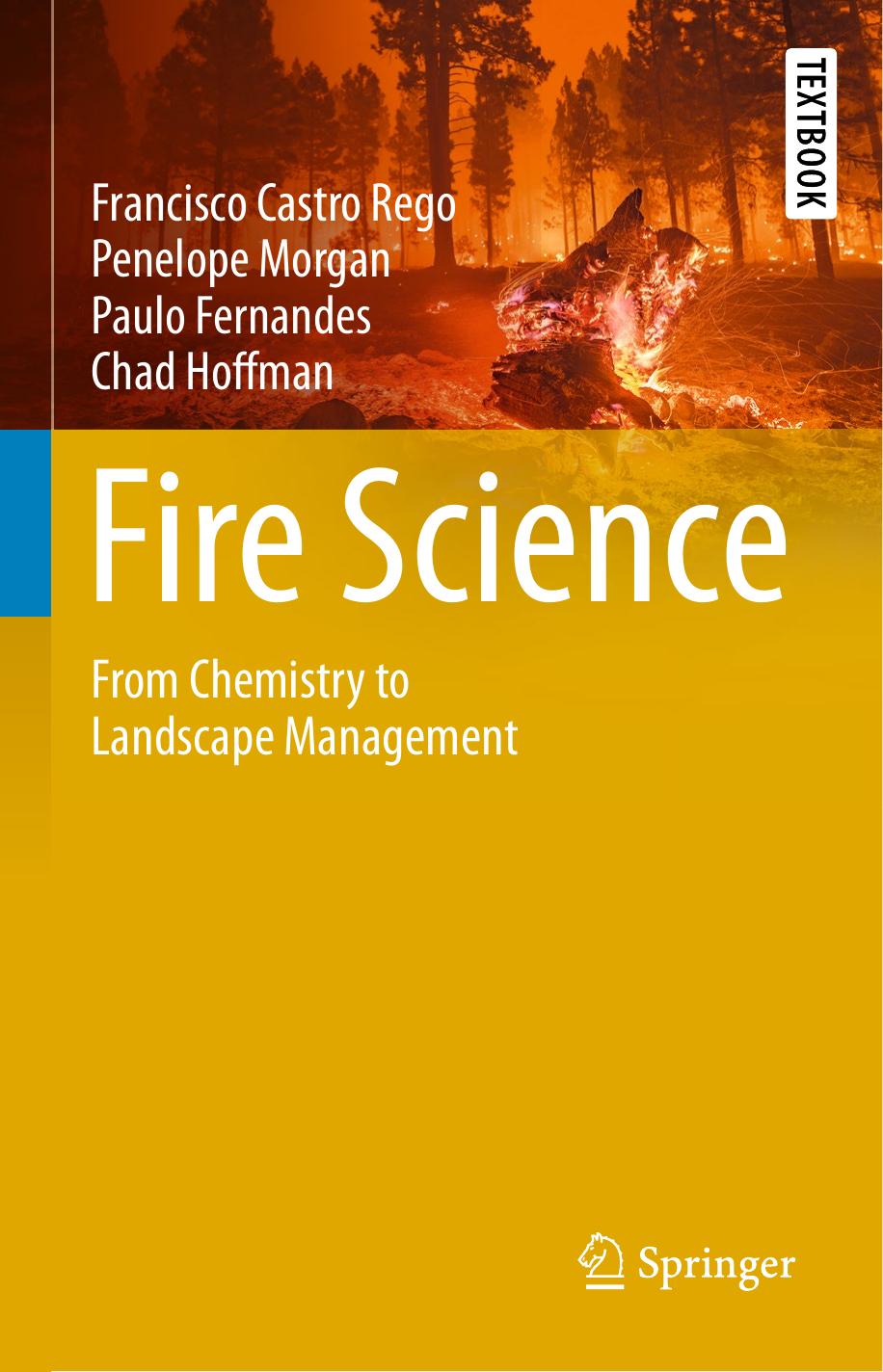 (eBook PDF)Fire Science By Francisco Castro Rego by  Francisco Castro Rego