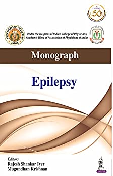 (eBook PDF)Monograph Epilepsy by Rajesh Shankar Iyer 