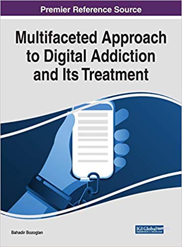 (eBook PDF)Multifaceted Approach to Digital Addiction and Its Treatment by Bahadir Bozoglan 
