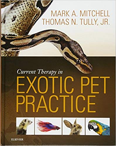 (eBook PDF)Current Therapy in Exotic Pet Practice by Mark Mitchell DVM MS PhD DECZM , Thomas N. Tully Jr. DVM MS DABVP (Avian) DECZM (Avian) 