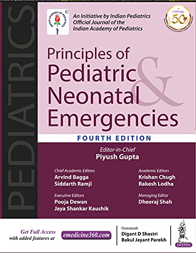 (eBook PDF)Principles Of Pediatric & Neonatal Emergencies 4th Edition by Piyush Gupta , Arvind Bagga , Siddarth Ramji 