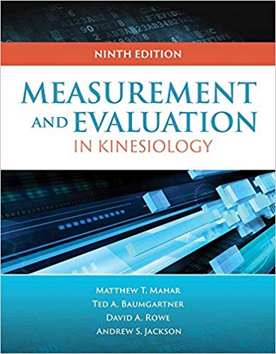 (eBook PDF)Measurement for Evaluation in Kinesiology by Ted A. Baumgartner , Andrew S. Jackson , Matthew T. Mahar , David A. Rowe 