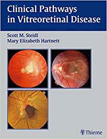 (eBook PDF)Clinical Pathways In Vitreoretinal Disease, 1e  by Scott M. Steidl , Mary Elizabeth Hartnett 