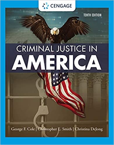 (eBook PDF)Criminal Justice in America 10th Edition  by George F. Cole , Christopher E. Smith, Christina DeJong 