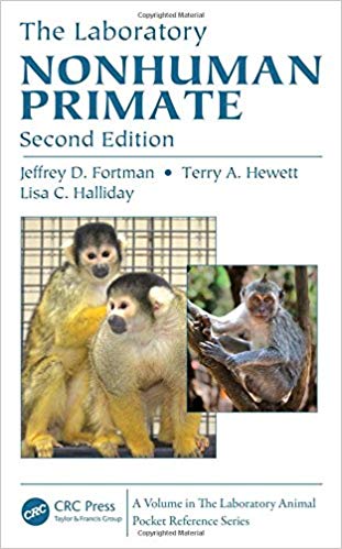 (eBook PDF)The Laboratory Nonhuman Primate, Second Edition by Jeffrey D. Fortman , Terry A. Hewett , Lisa C. Halliday 