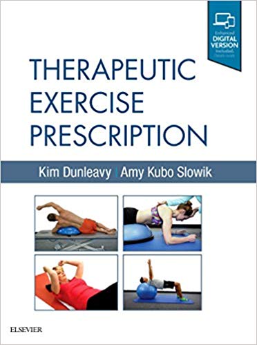 (eBook PDF)Therapeutic Exercise Prescription by Kim Dunleavy , Amy Kubo Slowik 