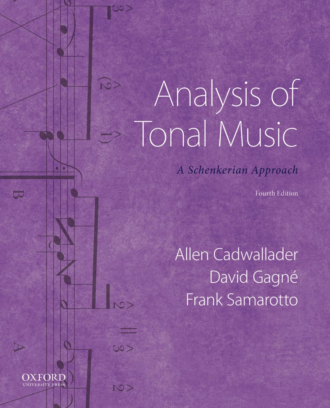 (eBook PDF)Analysis of Tonal Music_ A Schenkerian Approach 4th Edition by Allen Cadwallader,David Gagné,Frank Samarotto