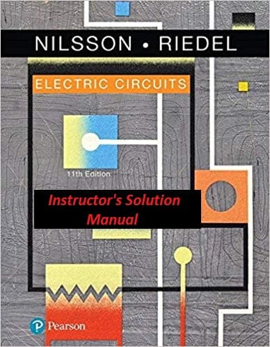 (Test Bank)Electric Circuits 11th Edition by James W. Nilsson, Susan Riedel