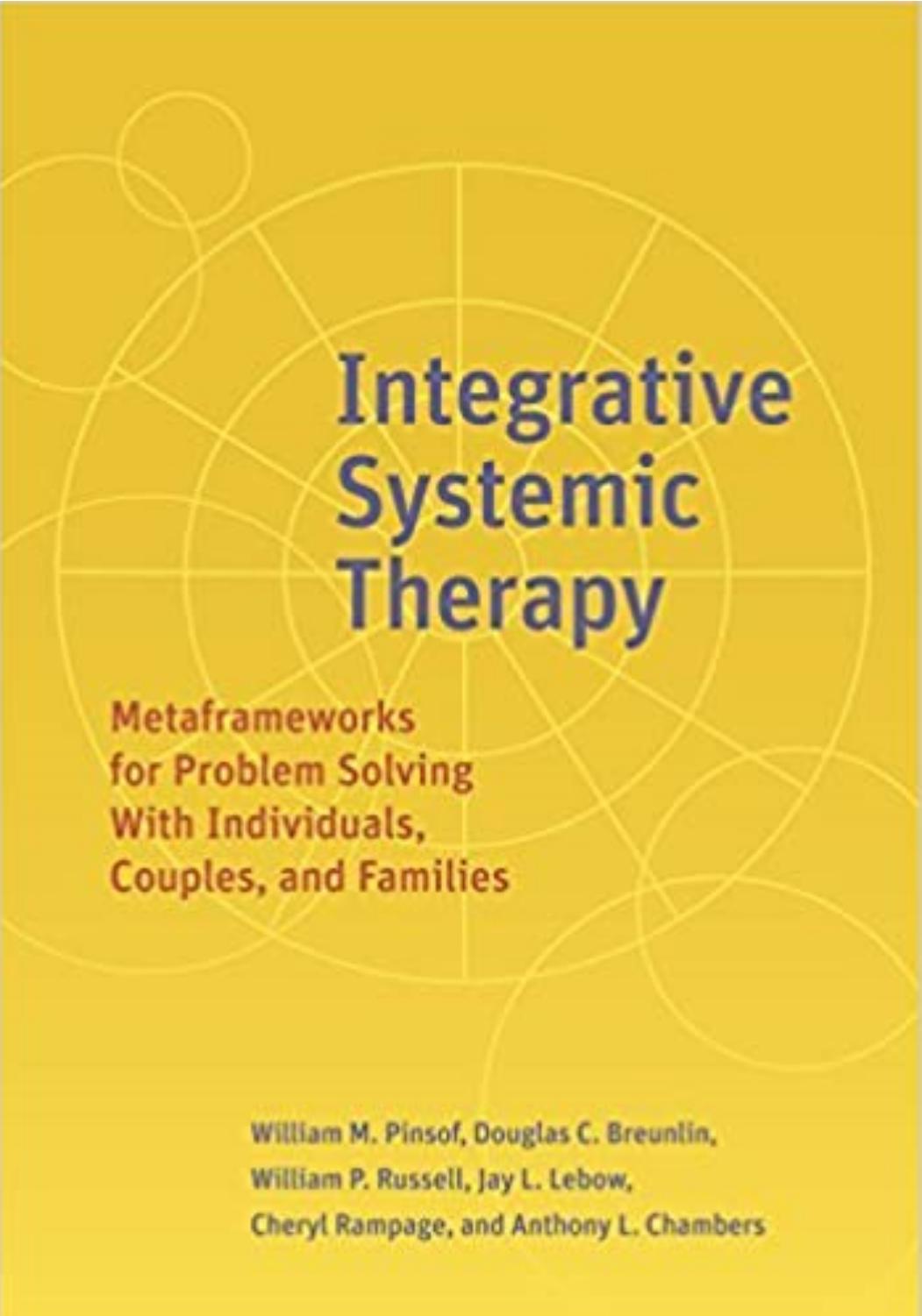 (eBook PDF)Integrative Systemic Therapy 1st Edition by William M. Pinsof,Douglas Breunlin