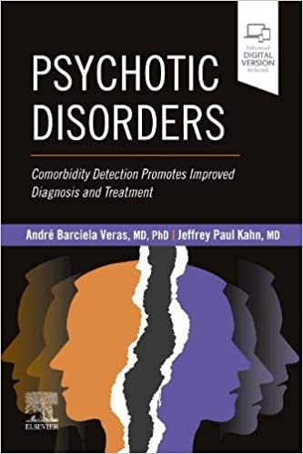 (eBook PDF)Psychotic Disorders: Comorbidity Detection Promotes Improved Diagnosis And Treatment 1st Edition by André Barciela Veras MD PhD , Jeffrey P. Kahn MD 