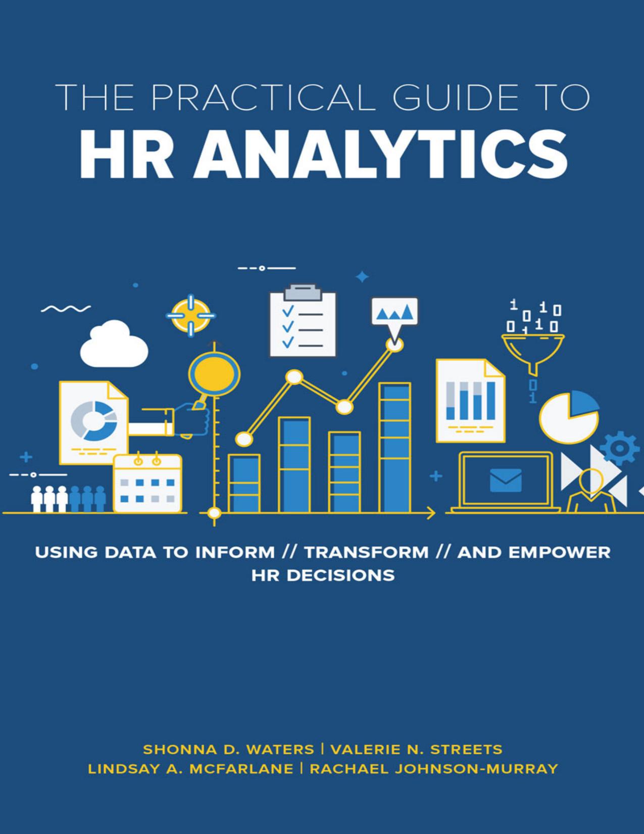 (eBook PDF)The Practical Guide to HR Analytics by Rachael Johnson-Murray,Lindsay McFarlane