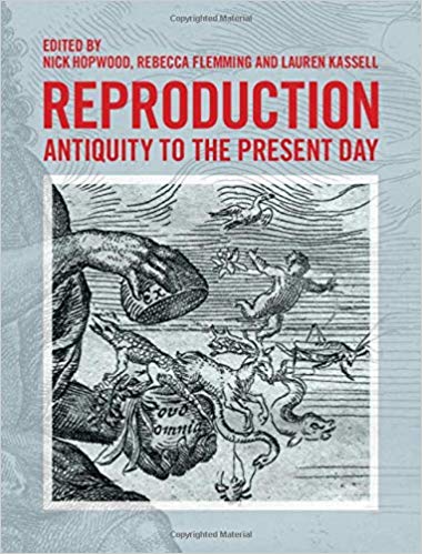 (eBook PDF)Reproduction: Antiquity to the Present Day by Nick Hopwood ,  Rebecca Flemming ,  Lauren Kassell 