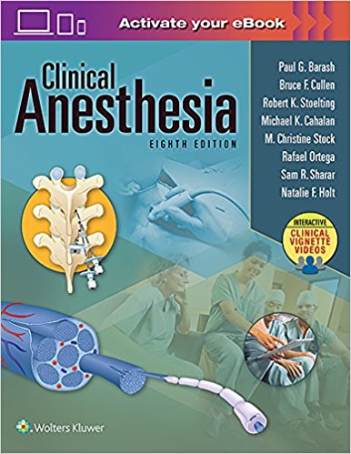 (eBook PDF)Clinical Anesthesia, 8th Edition by Paul G. Barash , Michael K. Cahalan MD , Bruce F. Cullen MD , M. Christine Stock MD , Robert K. Stoelting MD , Rafael Ortega MD , Sam R. Sharar MD 