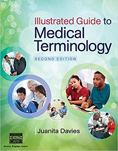 (eBook PDF)Illustrated Guide to Medical Terminology 2E by Juanita J. Davies 