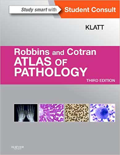 (eBook PDF)Robbins and Cotran Atlas of Pathology, 3rd Edition by Edward C. Klatt MD 