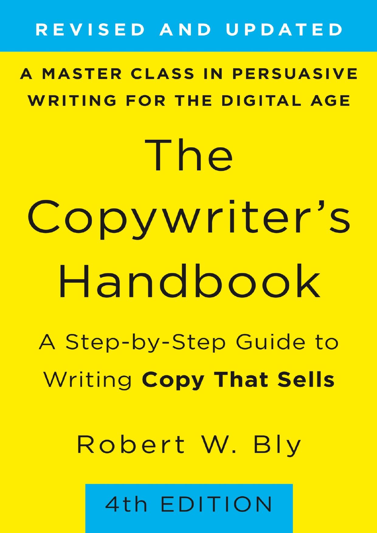 (eBook PDF)The Copywriter's Handbook 4th Edition by Robert W. Bly