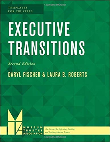 (eBook PDF)Executive Transitions (Templates for Trustees) Second Edition by Daryl Fischer , Laura B. Roberts 