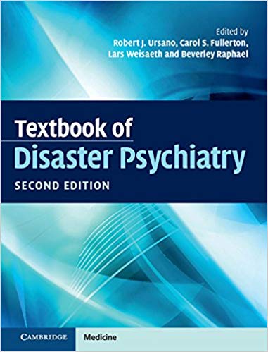 (eBook PDF)Textbook of Disaster Psychiatry 2nd Edition by Robert J. Ursano , Carol S. Fullerton , Lars Weisaeth , Beverley Raphael 