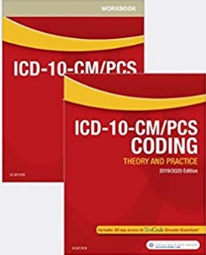 (eBook PDF)ICD-10-CM/PCS Coding: Theory and Practice, 2019/2020 Edition Text and Workbook Package by Elsevier Inc