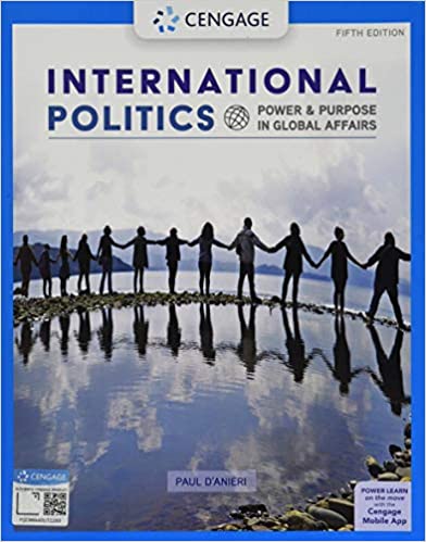 (eBook PDF)International Politics Power and Purpose in Global Affairs, Edition 5 by Paul D'Anieri 