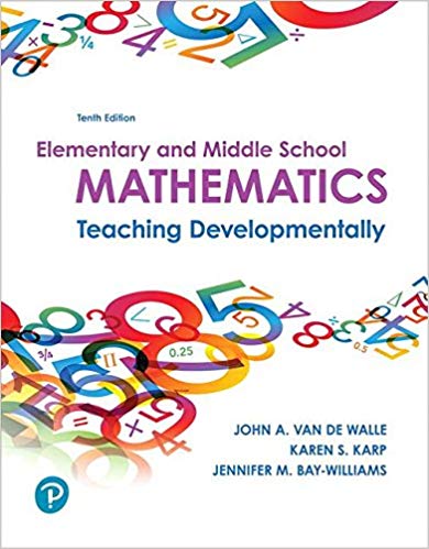 (eBook PDF)Elementary and Middle School Mathematics, 10th Edition  by John A. Van de Walle , Karen S. Karp , Jennifer M. Bay-Williams 