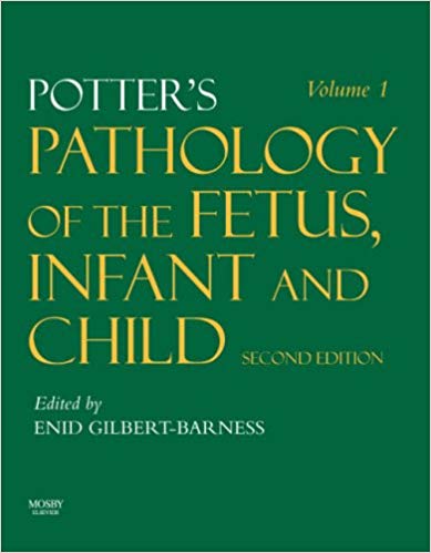 (eBook PDF)Potter s Pathology of the Fetus, Infant and Child, 2nd Edition by Enid Gilbert-Barness AO MD FRCPA FRCPath DSci(hc) MD(hc) , Raj P. Kapur MD PhD , Luc Laurier Oligny MSc MD , Joseph R. Siebert PHD , John M. Optiz MD MD(hc) DSci(hc) (Foreword)