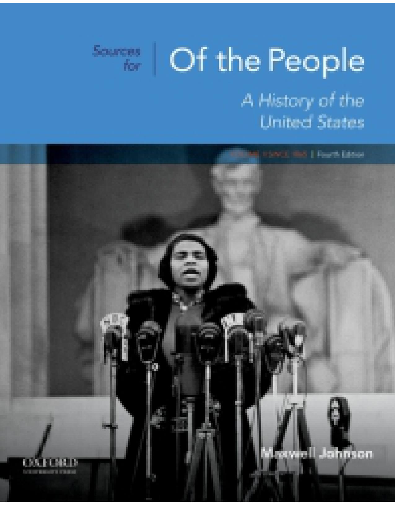 (eBook PDF)Sources for Of the People: Volume II: Since 1865 4th Edition by Maxwell Johnson