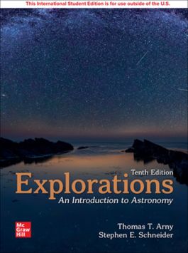(eBook PDF)ISE Ebook Explorations Introduction To Astronomy 10th Edition  by Thomas T. Arny