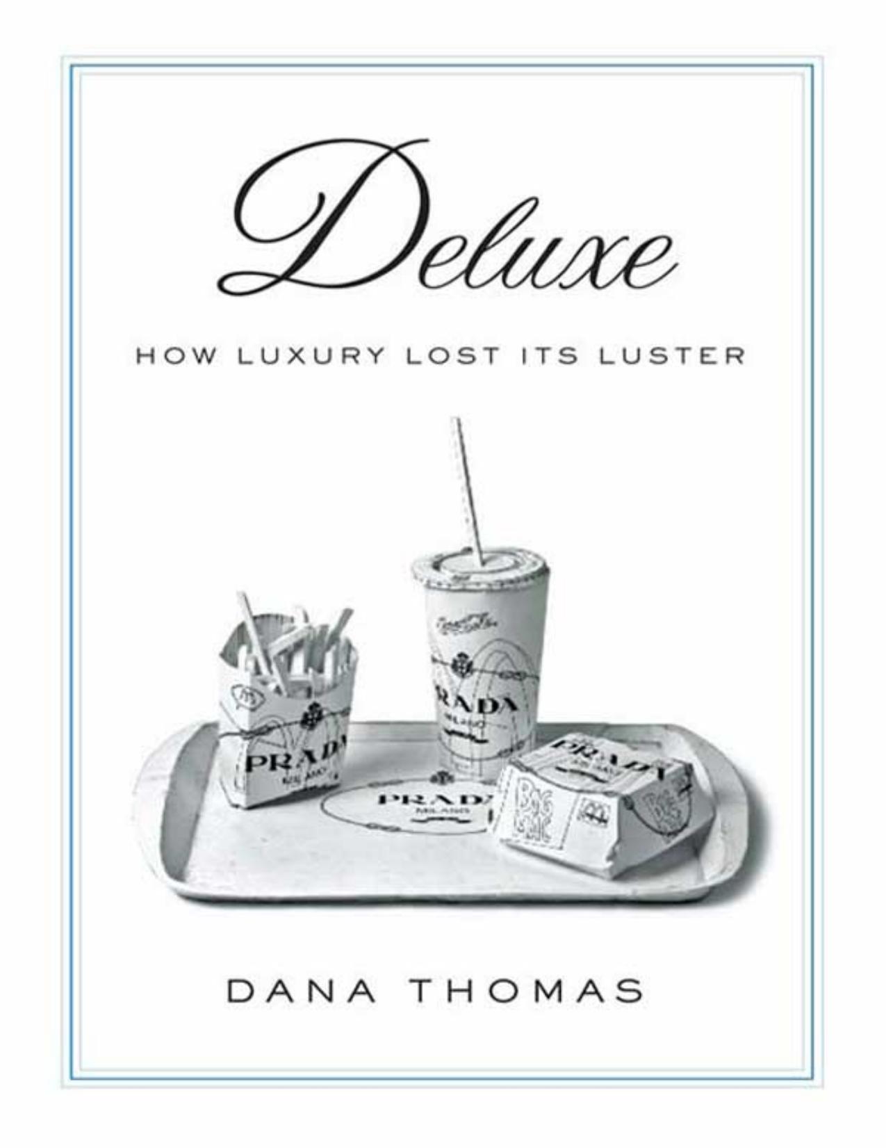 (eBook PDF)Deluxe - Dana Thomas