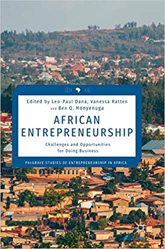 (eBook PDF)African Entrepreneurship: Challenges and Opportunities for Doing Business by Leo-Paul Dana , Vanessa Ratten , Ben Q. Honyenuga 