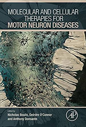 (eBook PDF)Molecular and Cellular Therapies for Motor Neuron Diseases by Nicholas M Boulis , Deirdre O'Connor , Anthony Donsante 