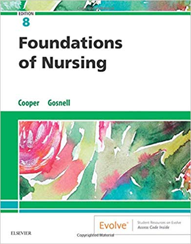 (eBook PDF)Foundations of Nursing 8th Edition  by Kim Cooper RN MSN , Kelly Gosnell RN MSN 